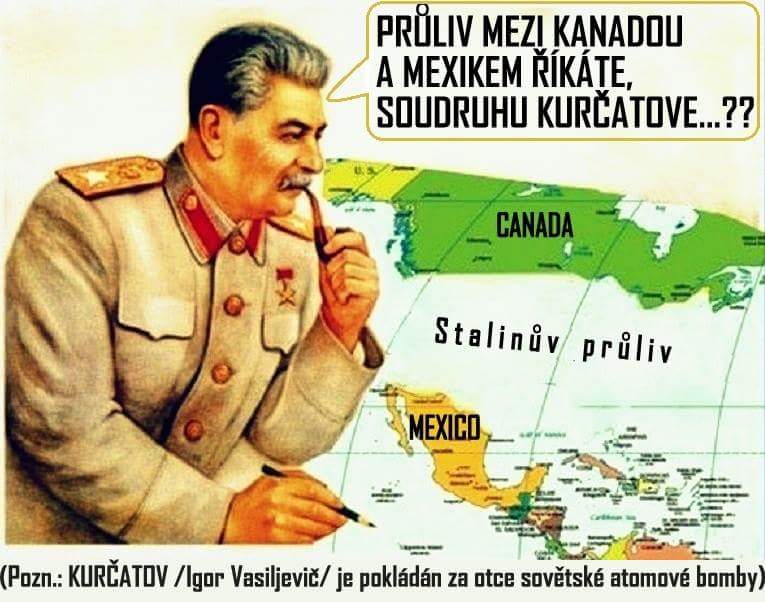 Stalinův průliv místo toho Panamského ..
