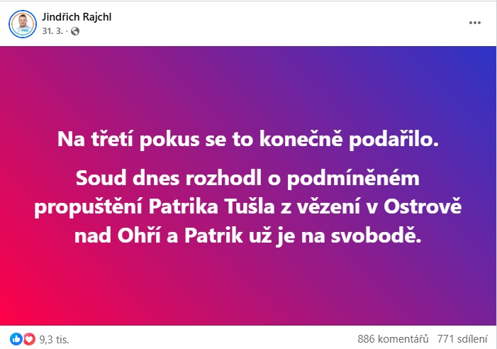 Rajchl tusl je venku